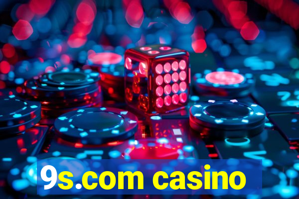 9s.com casino